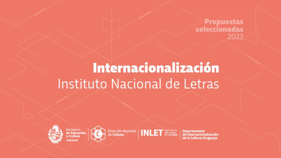 Ventanilla Abierta Internacionalización del Instituto Nacional de Letras Ventanilla Abierta Internacionalización del Instituto Nacional de Letras