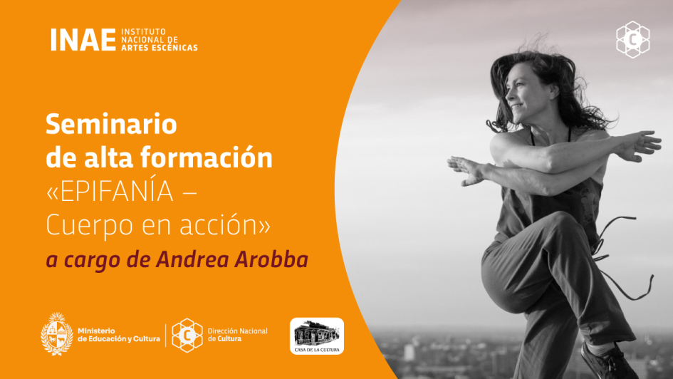 Seminario de alta formación: «EPIFANÍA – Cuerpo en acción» a cargo de Andrea Arobba