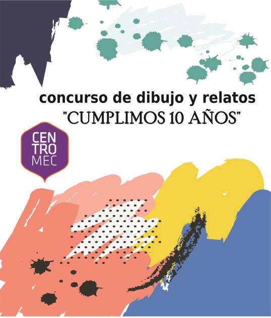 Concurso por 10 años de Centros MEC Florida. Concurso por 10 años de Centros MEC Florida.