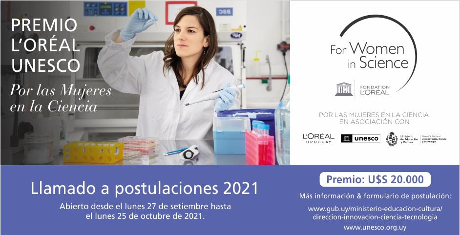 Afiche Premio Premio Nacional L’ORÉAL - UNESCO “POR LAS MUJERES EN LA CIENCIA” - Convocatoria 2021 Afiche Premio Premio Nacional L’ORÉAL - UNESCO “POR LAS MUJERES EN LA CIENCIA” - Convocatoria 2021