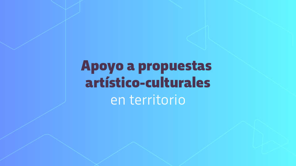 Apoyo a propuestas artístico-culturales