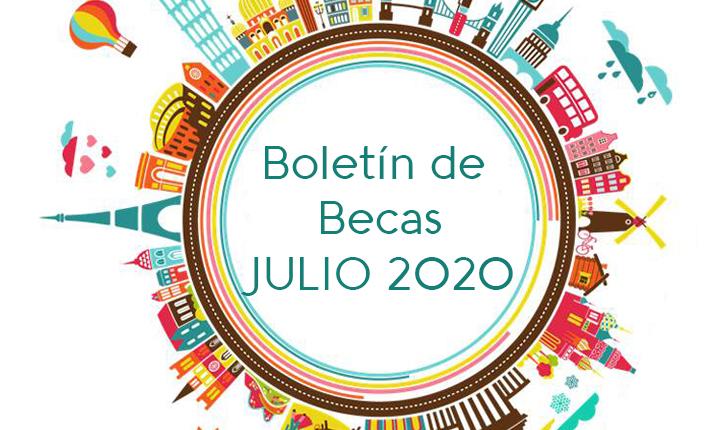 Boletín de Becas- Julio 2020 Boletín de Becas - Julio 2020