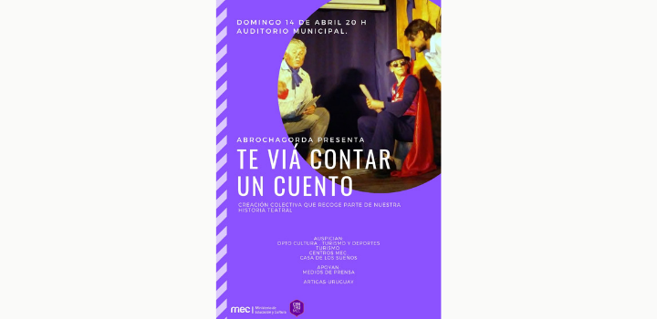 Afiche invitando a la obra Te viá contar un cuento: domingo 14 de abril a la hora 20 Afiche invitando a la obra Te viá contar un cuento: domingo 14 de abril a la hora 20