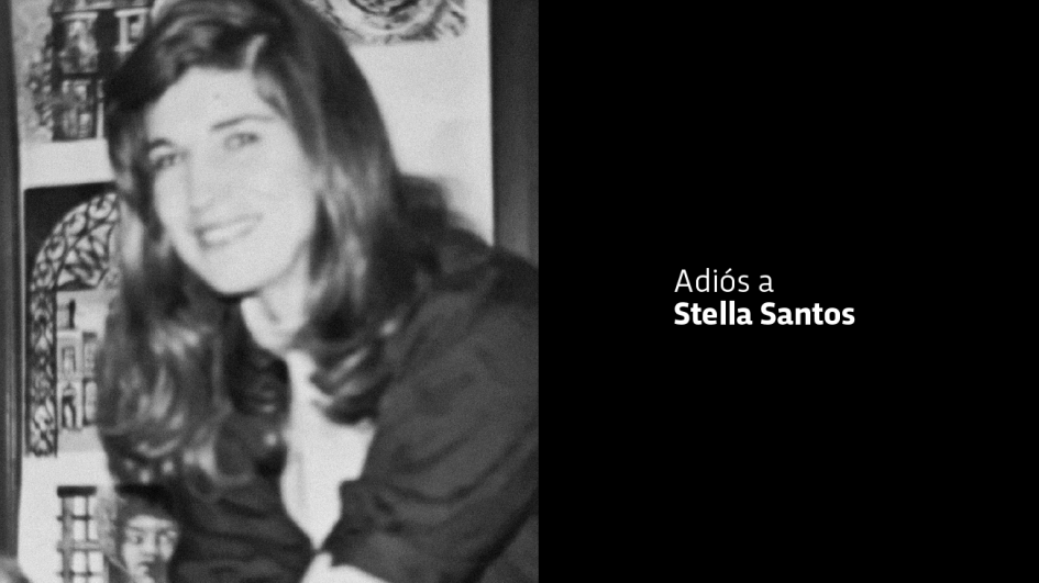 Adiós a Stella Santos Adiós a Stella Santos