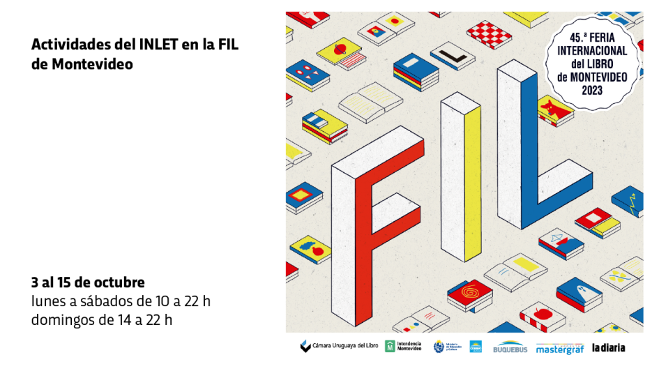 Actividades del Instituto Nacional de Letras en la 45.ª Feria Internacional del Libro de Montevideo