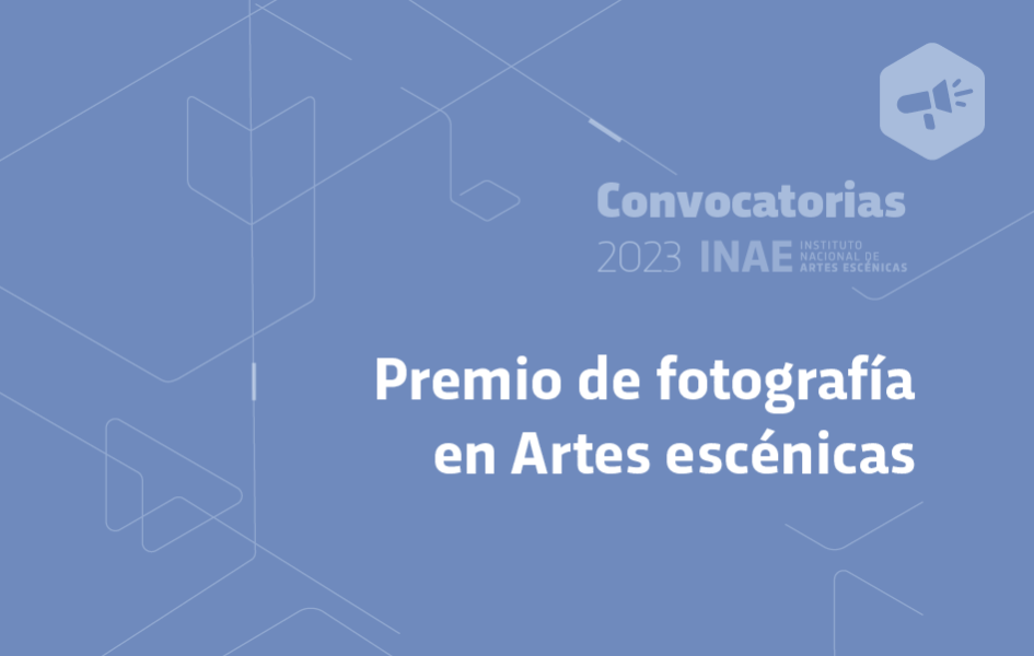 Premio de Fotografía en Artes escénicas Premio de Fotografía en Artes escénicas