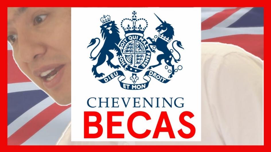Charla Informativa sobre Becas Chevening Charla Informativa sobre Becas Chevening