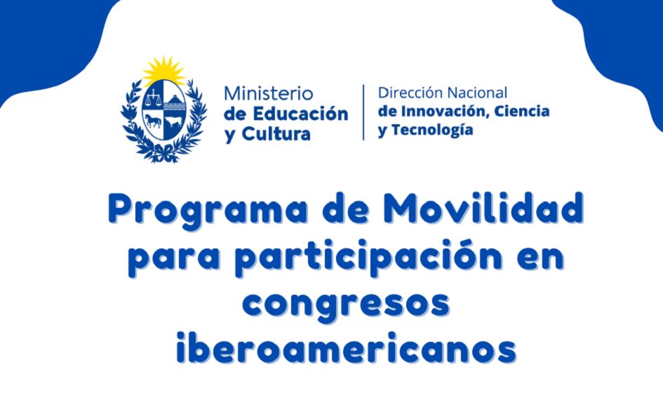 Programa de Movilidad para participación en congresos iberoamericanos afiche convocatoria 2022 programa de movilidad