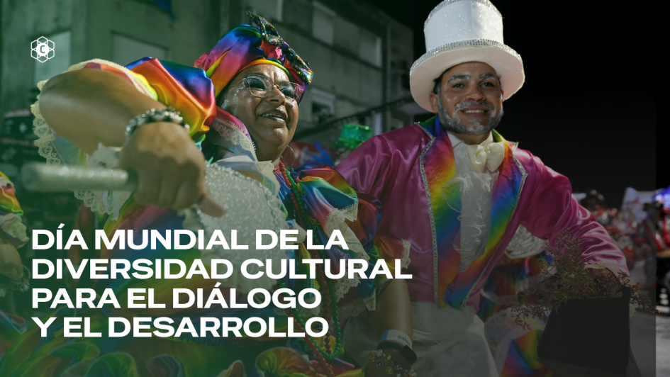 Día Mundial de la Diversidad Cultural para el Diálogo y el Desarrollo Día Mundial de la Diversidad Cultural para el Diálogo y el Desarrollo