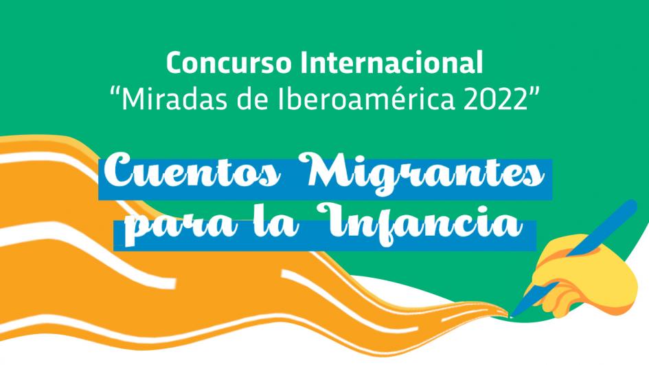 Concurso Internacional "Miradas de Iberoamérica" Concurso Internacional "Miradas de Iberoamérica"