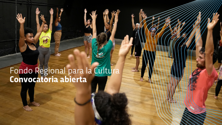 Fondo Regional para la Cultura Fondo Regional para la Cultura