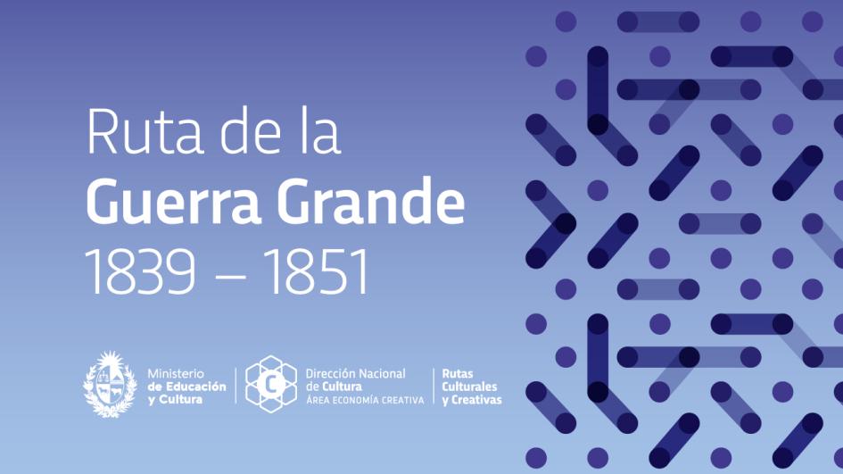 Ruta de la Guerra Grande en Día del Patrimonio Ruta de la Guerra Grande en Día del Patrimonio