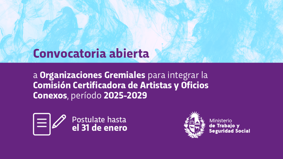 Convocatoria a organizaciones gremiales para integrar la Comisión certificadora de artistas y oficio Convocatoria a organizaciones gremiales para integrar la Comisión certificadora de artistas y oficio