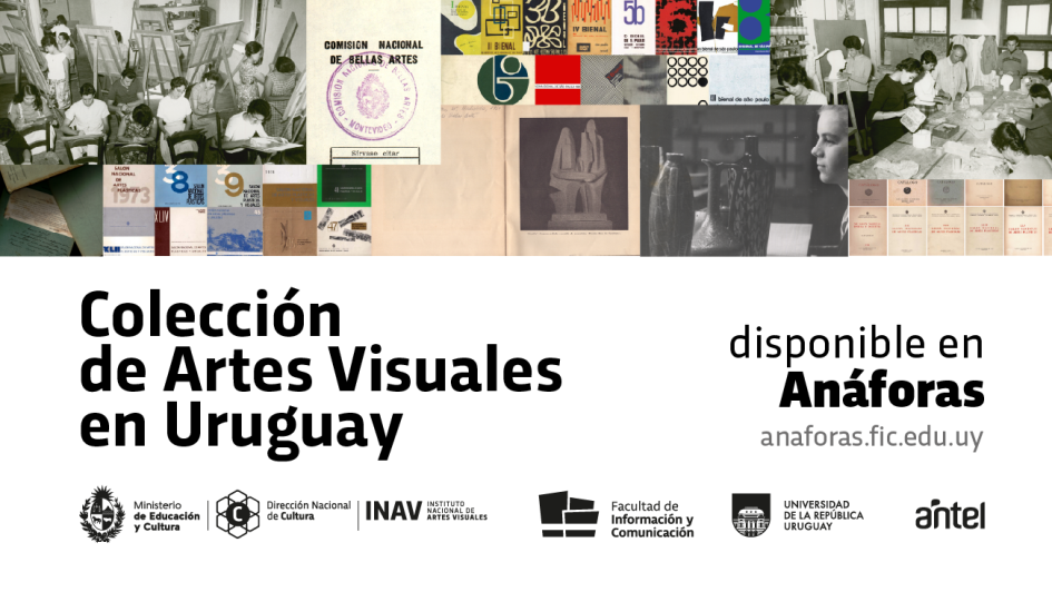 Colección de Artes Visuales en Uruguay disponible en Anáforas Colección de Artes Visuales en Uruguay disponible en Anáforas