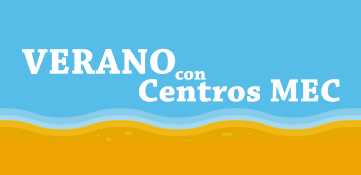 Verano con Centros MEC