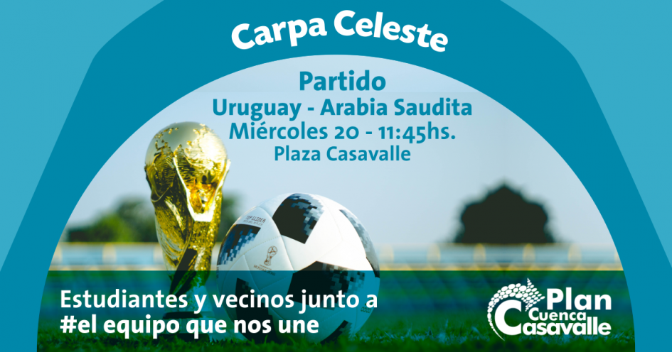 El partido de Uruguay contra Arabia Saudita podrá verse desde la Plaza Casavalle Invitación para ver el partido de Uruguay