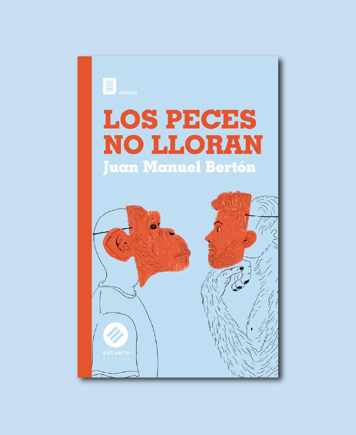 Esto no es un prólogo (fragmento de Los peces no lloran)