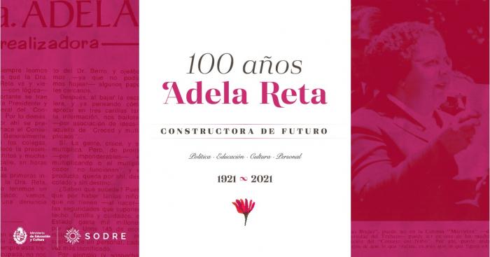 Adela Reta: constructora de futuro Imagen de Adela Reta con texto Constructora de futuro.