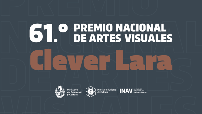 61.° Premio Nacional de Artes Visuales Clever Lara