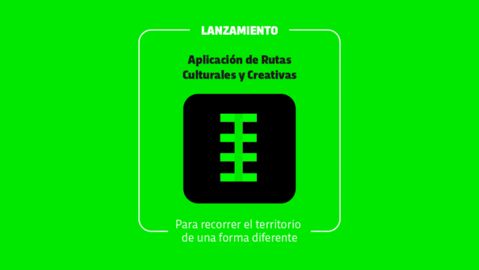 Aplicación Rutas Culturales Aplicación Rutas Culturales
