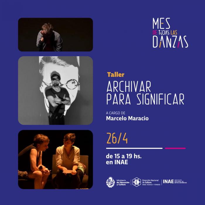 Archivar para significar - Mes de todas las danzas