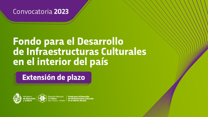 Fondo para el Desarrollo de Infraestructuras Culturales en el interior del país edición 2023