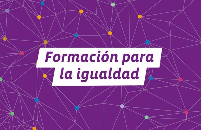 "Formación para la igualdad"
