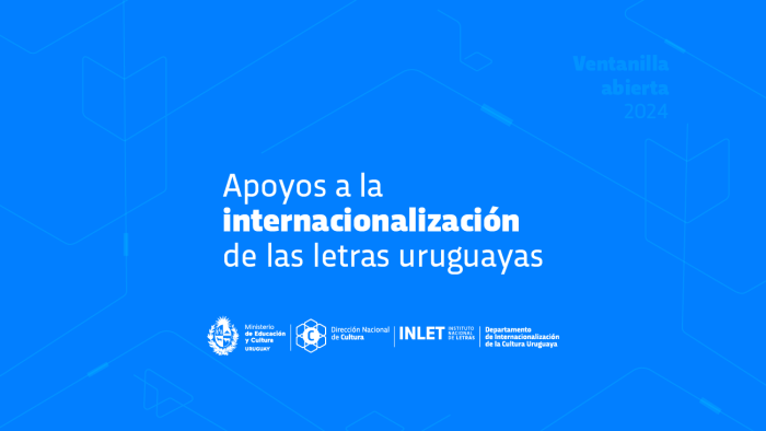 Apoyos a la internacionalización de las letras uruguayas