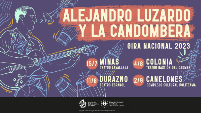 Gira nacional de Alejandro Luzardo & La Candombera 