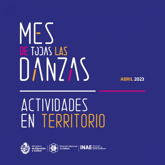 Actividades en territorio - Mes de todas las danzas