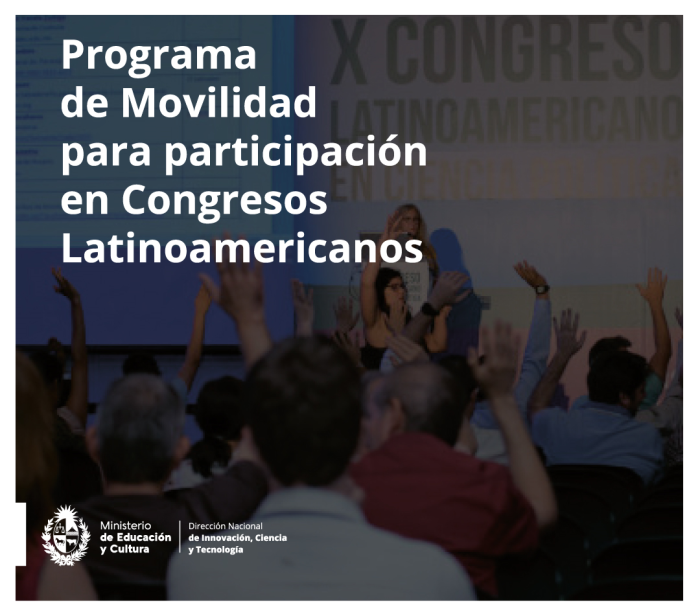 Programa de Movilidad para participación en Congresos Latinoamericanos Programa de Movilidad para participación en Congresos Latinoamericanos