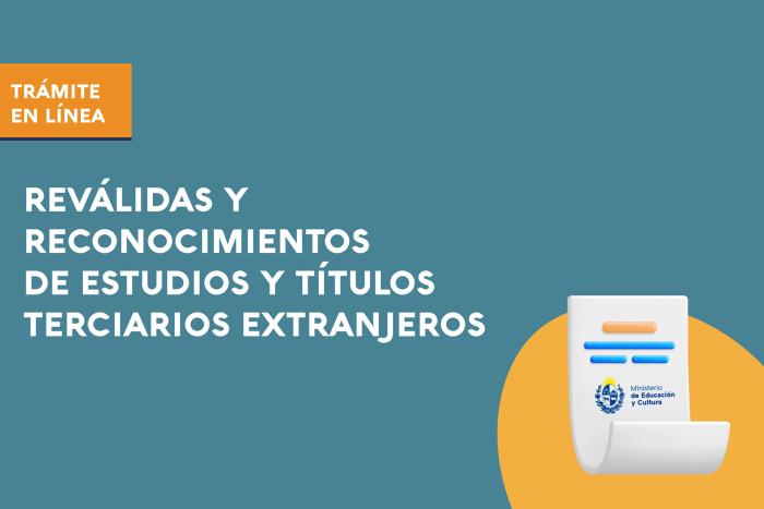 Trámites de reconocimientos y reválidas de títulos del exterior