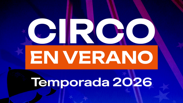 Circo en Verano 2026 Circo en Verano 2026