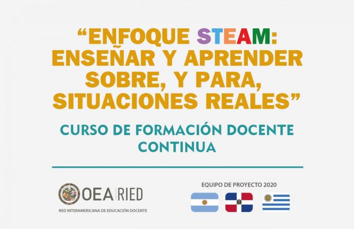Texto: Enfoque steam: enseñar y aprender sobre, y para, situaciones reales. Curso de formación docente continua Texto: Enfoque steam: enseñar y aprender sobre, y para, situaciones reales. Curso de formación