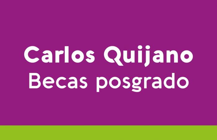 Becas Carlos Quijano Texto: Carlos Quijano, becas posgrado