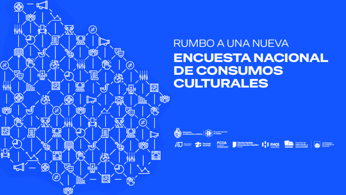 Rumbo a la cuarta Encuesta Nacional de Consumos Culturales
