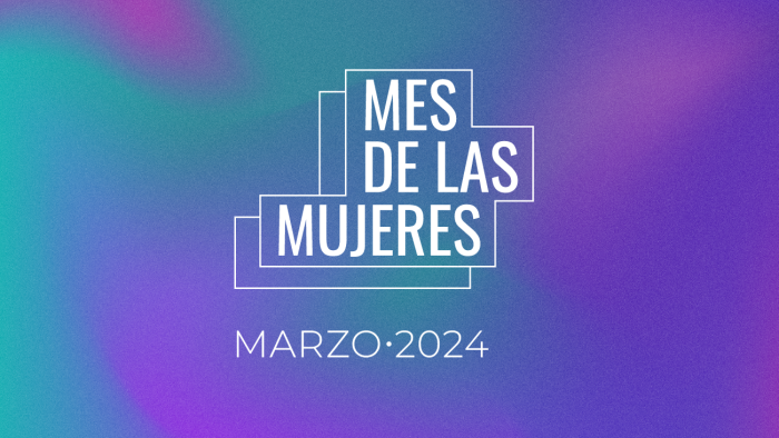 Mes de las Mujeres 2024