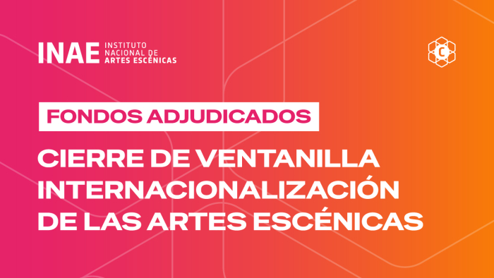 El INAE adjudicó apoyos para la internacionalización de 19 proyectos de artes escénicas El INAE adjudicó apoyos para la internacionalización de 19 proyectos de artes escénicas