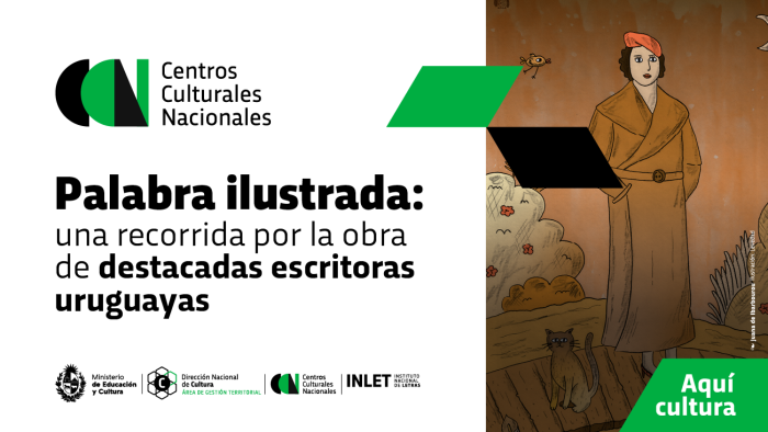 Palabra ilustrada: una recorrida por la obra de destacadas escritoras uruguayas