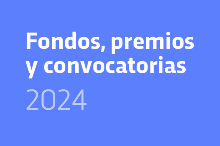 Informe sobre los fondos, premios y convocatorias 2024