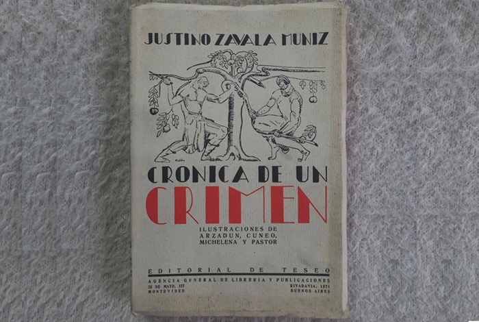 Crónica de un crimen - Justino Zavala Muniz