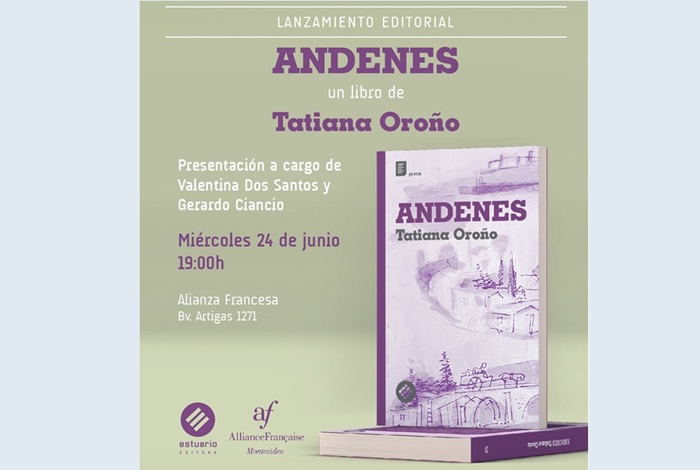 Tatiana Oroño presenta su nuevo libro “ANDENES”