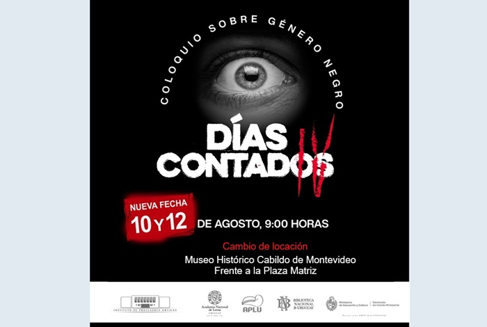 “Días contados IV” - Coloquio sobre género negro - Nueva fecha 10 y 12 de agosto