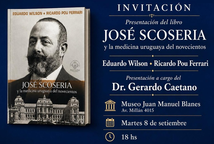 Gerardo Caetano presenta “José Scoseria y la medicina uruguaya del novecientos”