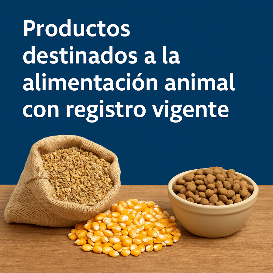 Productos destinados a la alimentación animal Registro vigente