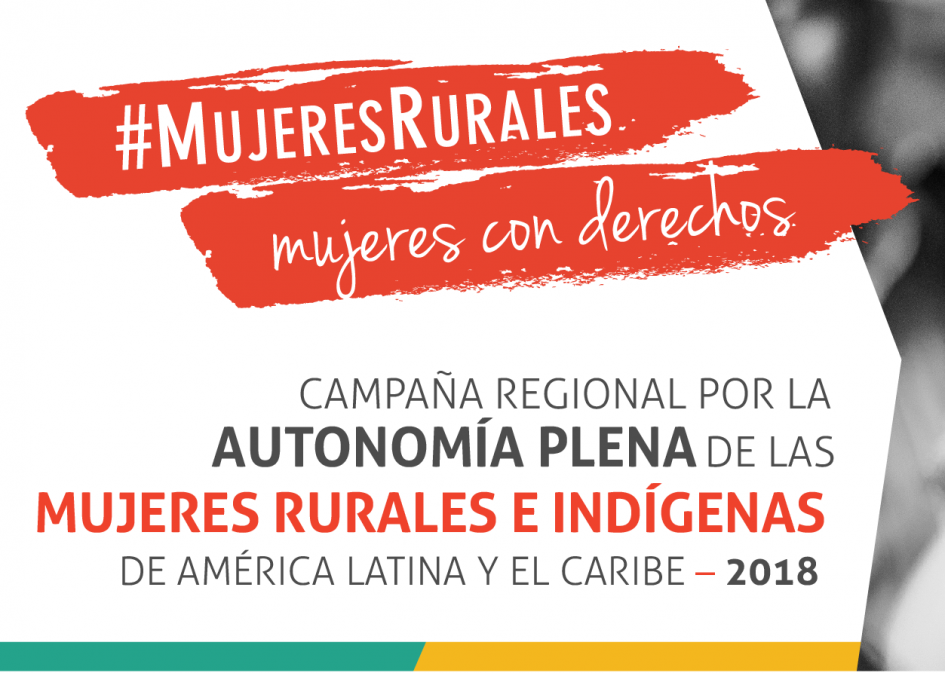 Campaña "Mujeres rurales, mujeres con derechos" gráfica campaña mujeres rurales