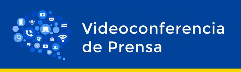 Convocatoria de prensa virtual "