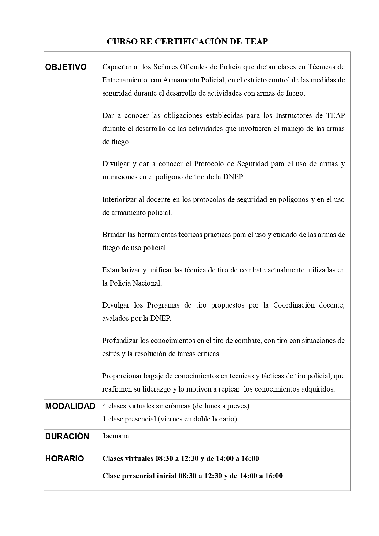 objetivo, modalidad, duración y horario