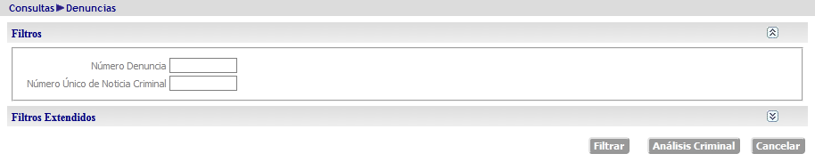 Filtros para encontrar la denuncia: número de denuncia, número único de noticia criminal. Opción de Filtros extendidos. Opciones de filtrar, análisis criminal y cancelar.