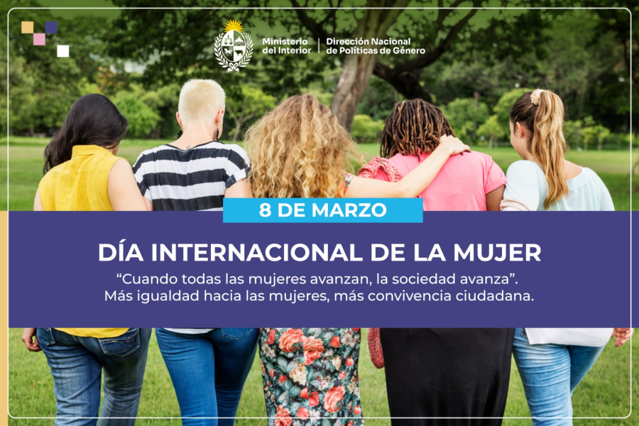 8 de marzo Día Internacional de la Mujer "Cuando todas las mujeres avanzan, la sociedad avanza". Má